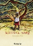 Benjamin Flao - Kililana Song Intégrale : .