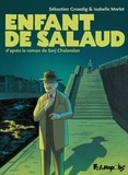 Sébastien Gnaedig et Isabelle Merlet - Enfant de salaud.