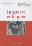 Michel Mazoyer - Cahiers Disputatio N° 2 : La guerre et la paix.