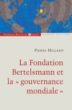 Pierre Hillard - La fondation Bertelsmann et la gouvernance mondiale.