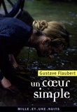 Gustave Flaubert et Marion Laine - Un coeur simple.