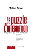 Malika Sorel-Sutter - Le Puzzle de l'intégration - Les pièces qui vous manquent.