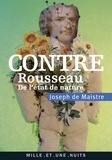 Joseph de Maistre - Contre Rousseau - De l'état de nature.