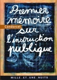 Jean-antoine nicolas Condorcet - Premier mémoire sur l'instruction publique.