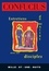  Confucius - Entretiens du Maître avec ses disciples - Nouvelle Edition.