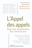 Christian Laval - L'Appel des appels. Pour une insurrection des consciences.