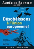 Aurélien Bernier et  M'PEP - Désobéissons à l'Union européenne !.