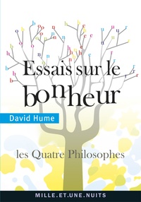 David Hume - Essais sur le bonheur - Les Quatre Philosophes.