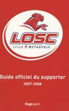 Bruno Godard - Guide du supporter LOSC Lille Métropole.