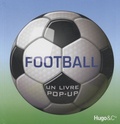 Jim Kelman - Football - Un livre pop-up.