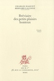 Charles Haquet et Bernard Lalanne - Bréviaire des petits plaisirs honteux.