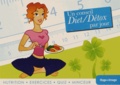 Nadia Ivanova - Un conseil Diet/Detox par jour.