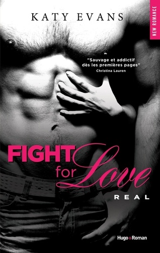 Katy Evans - Fight for Love Tome 1 : Real.