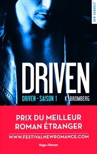 K. Bromberg - Driven Saison 1 : .