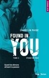 Laurelin Paige et D4eo Literary Agnecy Laurelin - Found in you - tome 2 Fixed on you - Tome 2.