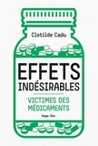 Clotilde Cadu et Clothilde Cadu - Effets indésirables.