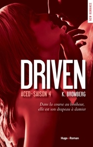 K. Bromberg - Driven Aced Saison 4.