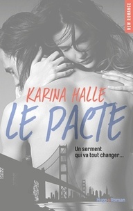 Karina Halle - NEW ROMANCE  : Le pacte (Extrait offert).