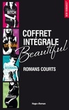  Collectif et  Collectif - Coffret Intégrale Beautiful Romans Courts.