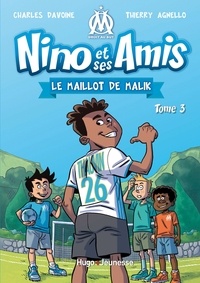 Charles Davoine et  Davoine - Nino et ses amis - tome 3 Le maillot de Malik.