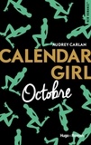 Audrey Carlan - Calendar Girl  : Octobre.
