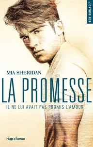 Mia Sheridan et Clara Valmont - NEW ROMANCE  : La promesse -Extrait offert-.