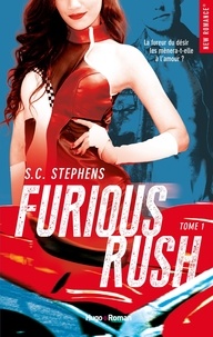 S. C. Stephens et Lucie Marcusse - NEW ROMANCE  : Furious Rush - tome 1 -Extrait offert-.