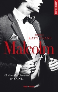 Katy Evans - Malcolm + 1 Saison 2 - Tome 2.