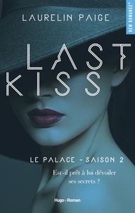 Laurelin Paige et Claire Sarradel - NEW ROMANCE  : Last kiss Le palace Saison 2 -Extrait offert-.