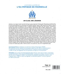 L'histoire illustrée de l'Olympique de Marseille. Un club, une légende