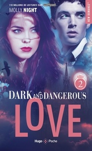 Molly Night - Dark and Dangerous Love Tome 2 : .