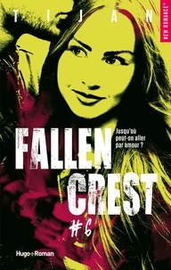  Tijan et Florence Mantran - NEW ROMANCE  : Fallen crest - tome 6 Extrait offert.