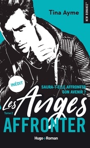 Tina Ayme - Les anges - tome 2 Affronter.