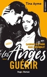 Tina Ayme - Les anges - tome 3 Guérir.