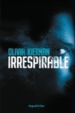 Olivia Kiernan - Irrespirable.