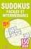 Isabelle Antoni - Sudokus faciles et intermédiaires - 150 jeux.