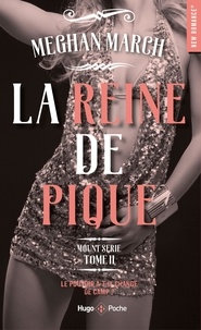 Megan March - Mount serie Tome 2 : La reine de pique.