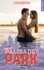 Maloria Cassis - Palisades Park Tome 3 : Blue Shield.