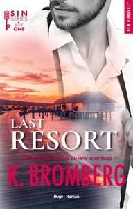 K. Bromberg - S.i.n Tome 01 - Last resort.