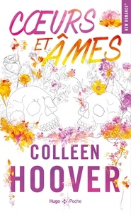 Colleen Hoover - Coeurs et âmes.