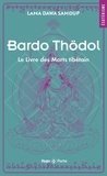Kazi Dawa Samdup - Bardo Thödol - Le livre des morts tibétains.