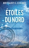 Brittainy C. Cherry - Compass series Tome 4 : Etoiles du Nord.