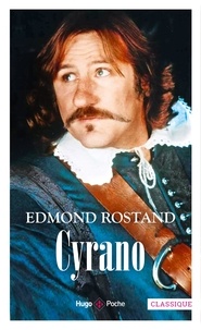 Edmond Rostand - Cyrano de Bergerac.