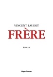 Vincent Laudet - Frère.