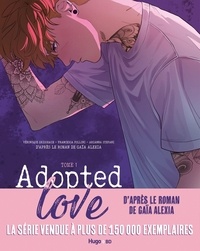 Véronique Grisseaux et Francesca Follini - Adopted love Tome 1 : .