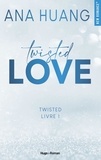 Ana Huang - Twisted Tome 1 : Twisted Love.