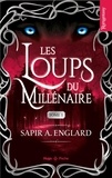 Sapir A. Englard - Les loups du millénaire Tome 1 : .