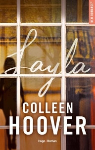 Colleen Hoover - Layla - Edition française.