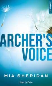 Mia Sheridan - Archer's voice.