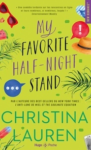 Christina Lauren - My Favorite Half-Night Stand.